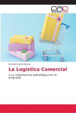 La Logística Comercial