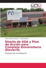 Diseño de SGA y Plan de Acción para Complejo Universitario Olavarría