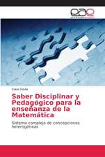 Saber Disciplinar y Pedagógico para la enseñanza de la Matemática