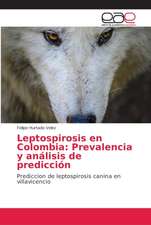 Leptospirosis en Colombia: Prevalencia y análisis de predicción