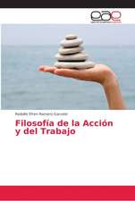 Filosofía de la Acción y del Trabajo