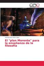 El "plan Morente" para la enseñanza de la filosofía