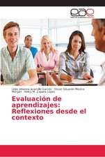 Evaluación de aprendizajes: Reflexiones desde el contexto