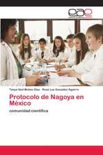 Protocolo de Nagoya en México