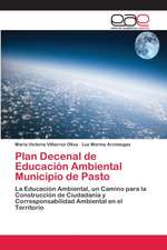 Plan Decenal de Educación Ambiental Municipio de Pasto