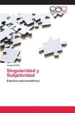 Singularidad y Subjetividad