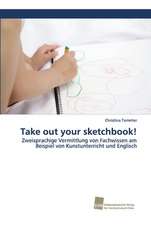 Take out your sketchbook!