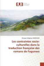 Les contraintes socio-culturelles dans la traduction française des romans de Fagunwa