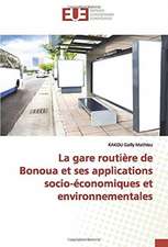 La gare routière de Bonoua et ses applications socio-économiques et environnementales