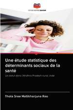 Une étude statistique des déterminants sociaux de la santé