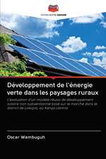 Développement de l'énergie verte dans les paysages ruraux