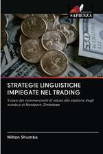 STRATEGIE LINGUISTICHE IMPIEGATE NEL TRADING