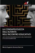 LA CONSAPEVOLEZZA DELL'ALTERITÀ NELL'INCONTRO EDUCATIVO