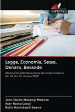 Legge, Economia, Sesso, Denaro, Bevande