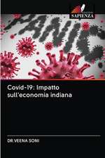 Covid-19: Impatto sull'economia indiana