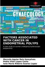 FACTORS ASSOCIATED WITH CANCER IN ENDOMETRIAL POLYPS