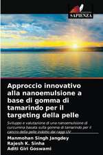 Approccio innovativo alla nanoemulsione a base di gomma di tamarindo per il targeting della pelle