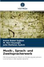 Musik-, Sprach- und Zweitspracherwerb