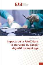 Impacts de la RAAC dans la chirurgie du cancer digestif du sujet agé