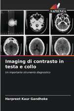 Imaging di contrasto in testa e collo