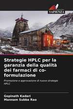 Strategie HPLC per la garanzia della qualità dei farmaci di co-formulazione