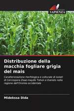 Distribuzione della macchia fogliare grigia del mais