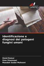 Identificazione e diagnosi dei patogeni fungini umani