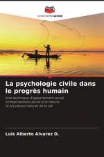 La psychologie civile dans le progrès humain