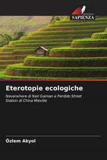 Eterotopie ecologiche