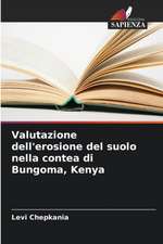 Valutazione dell'erosione del suolo nella contea di Bungoma, Kenya