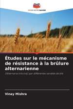 Études sur le mécanisme de résistance à la brûlure alternarienne