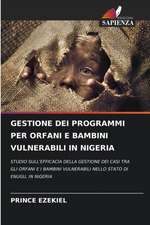 GESTIONE DEI PROGRAMMI PER ORFANI E BAMBINI VULNERABILI IN NIGERIA