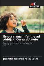 Emogramma infantile ad Abidjan, Costa d'Avorio