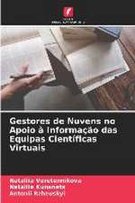 Gestores de Nuvens no Apoio à Informação das Equipas Científicas Virtuais