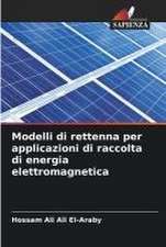 Modelli di rettenna per applicazioni di raccolta di energia elettromagnetica