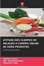 ATITUDE DOS CLIENTES EM RELAÇÃO À COMPRA ONLINE DE AGRO-PRODUTOS