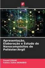 Apresentação, Elaboração e Estudo de Nanocompósitos de Poliéster/Argil