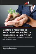 Gestire i fornitori di assicurazione sanitaria: conoscere la loro 