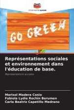 Représentations sociales et environnement dans l'éducation de base.