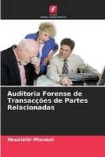 Auditoria Forense de Transacções de Partes Relacionadas