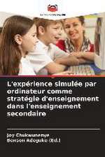 L'expérience simulée par ordinateur comme stratégie d'enseignement dans l'enseignement secondaire