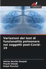 Variazioni dei test di funzionalità polmonare nei soggetti post-Covid-19