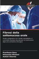 Fibrosi della sottomucosa orale