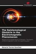 The Epistemological Obstacle in the Electromagnetic Phenomenon