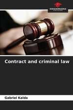 Contract and criminal law