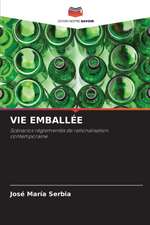 VIE EMBALLÉE