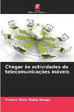 Chegar às actividades de telecomunicações móveis