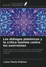 Los diálogos platónicos y la crítica tomista contra los averroístas