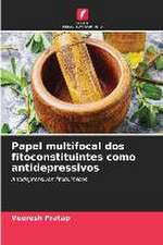 Papel multifocal dos fitoconstituintes como antidepressivos