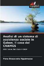 Analisi di un sistema di assistenza sociale in Gabon. Il caso del CNAMGS